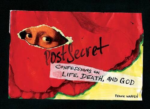 Postsecret confessions on - postsecret:,